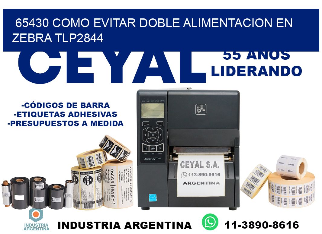 65430 como evitar doble alimentacion en zebra tlp2844