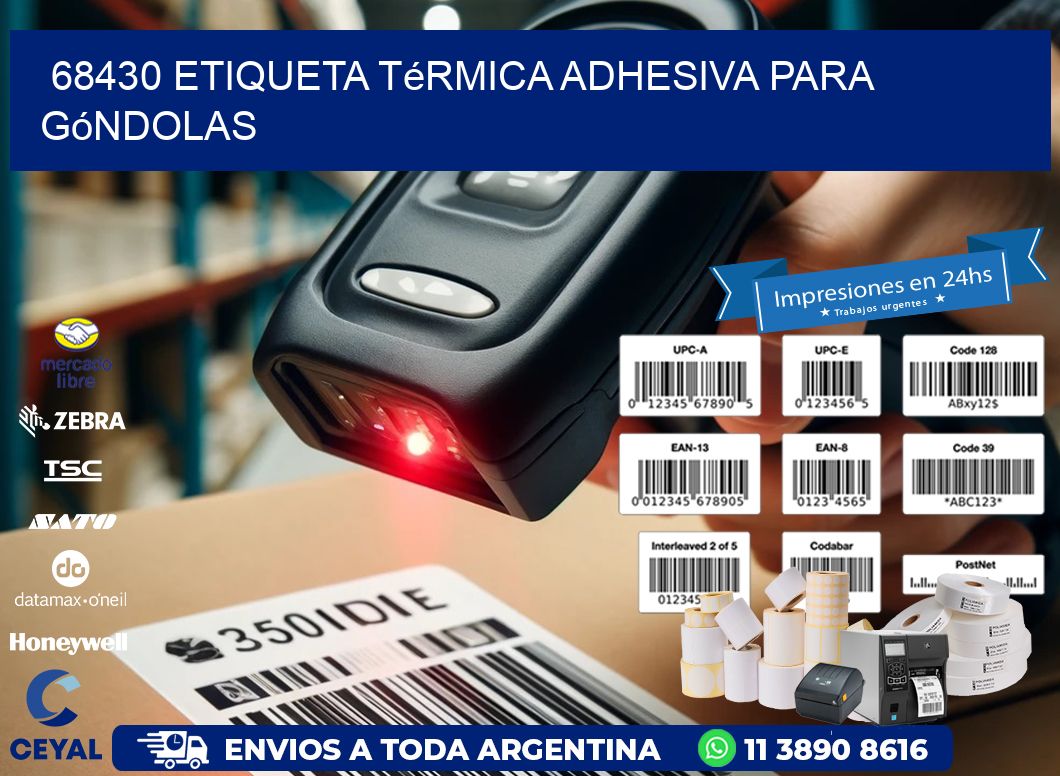68430 Etiqueta térmica adhesiva para góndolas