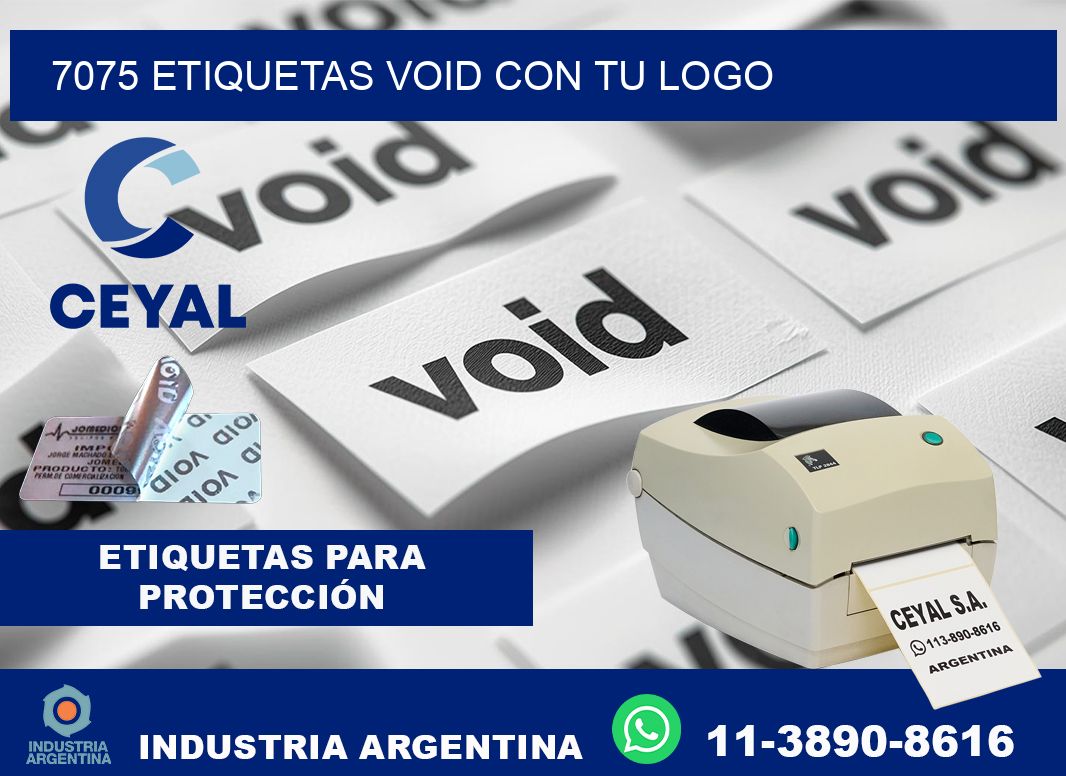 7075 etiquetas void con tu logo