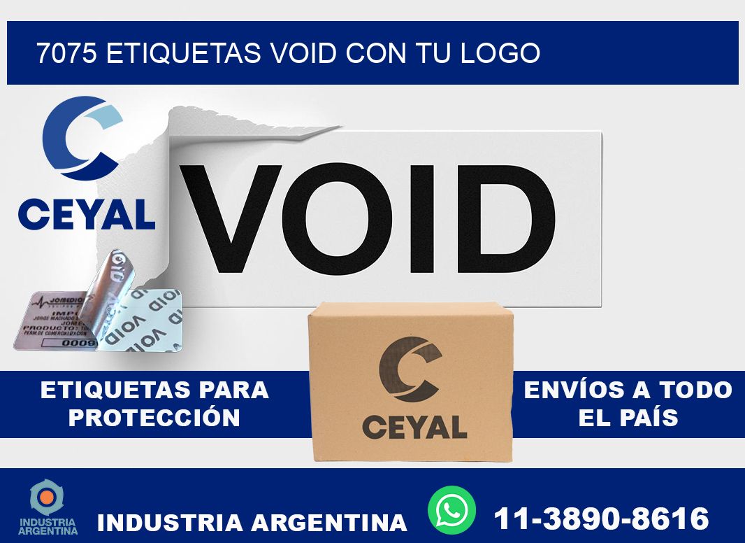 7075 etiquetas void con tu logo