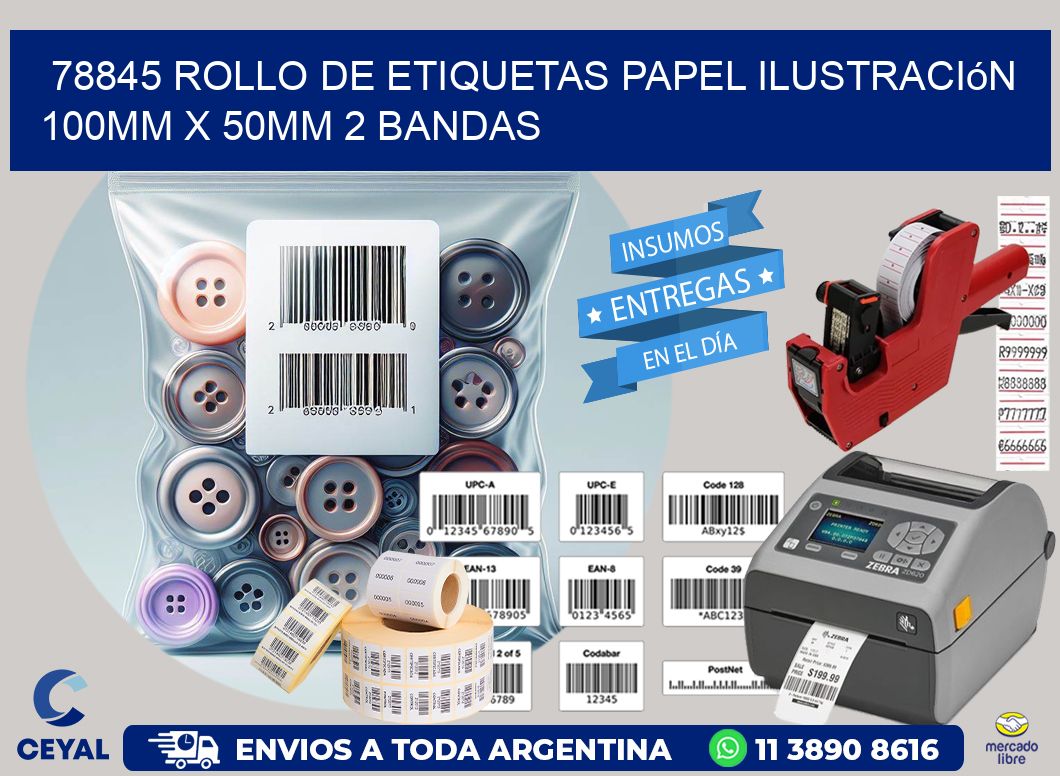 78845 Rollo de Etiquetas Papel Ilustración 100mm x 50mm 2 Bandas