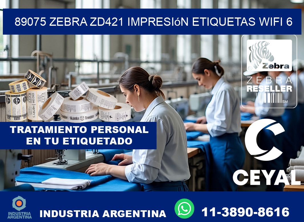 89075 Zebra ZD421 impresión etiquetas WiFi 6
