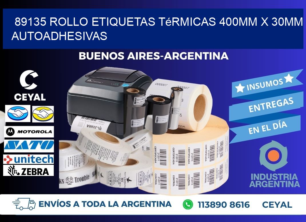 89135 Rollo Etiquetas Térmicas 400mm X 30mm Autoadhesivas