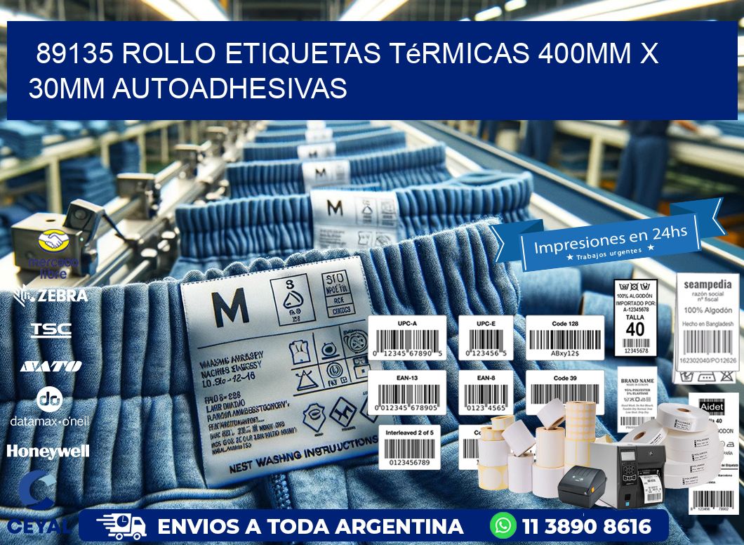 89135 Rollo Etiquetas Térmicas 400mm X 30mm Autoadhesivas