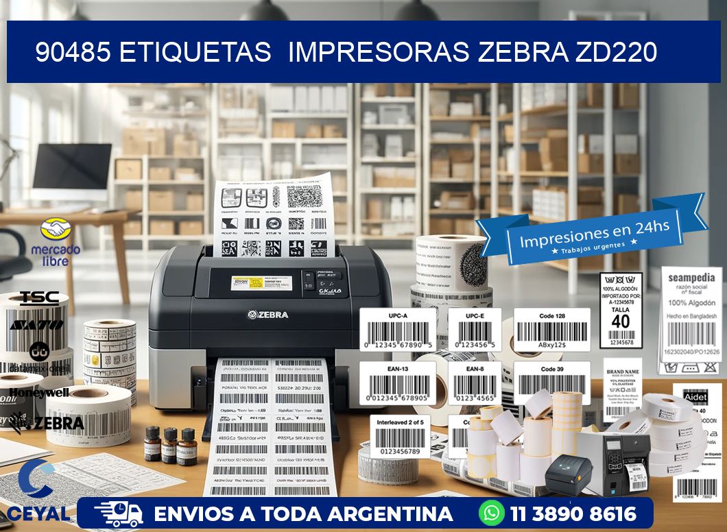 90485 etiquetas  impresoras zebra zd220