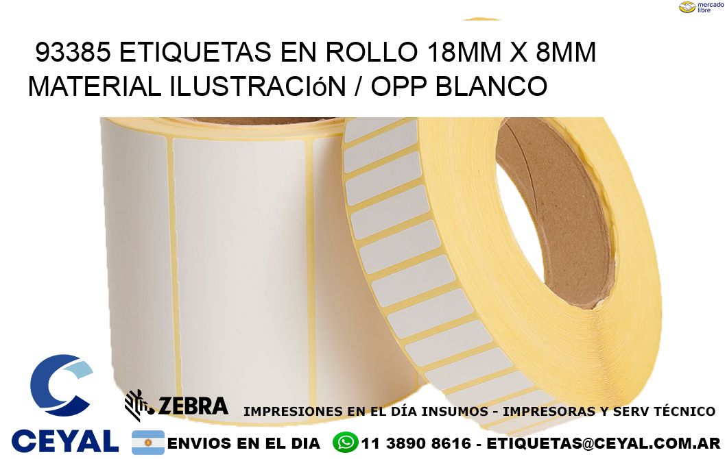 93385 Etiquetas en rollo 18mm x 8mm material Ilustración / OPP Blanco