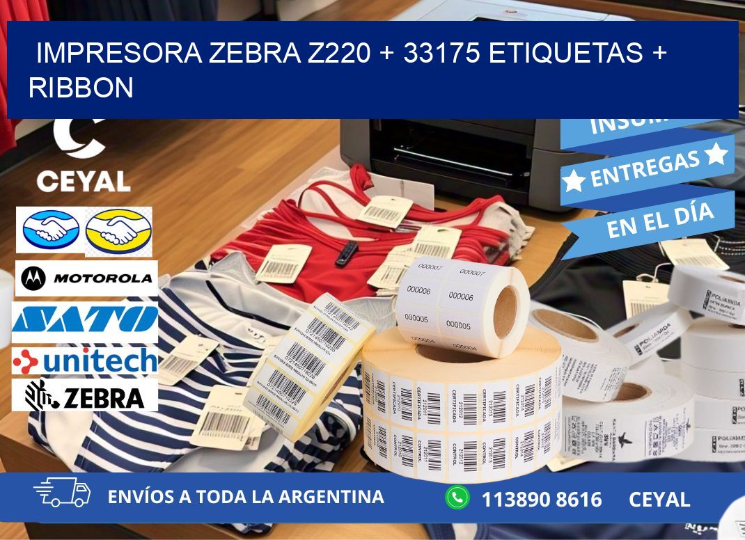 impresora zebra z220 + 33175 etiquetas + ribbon