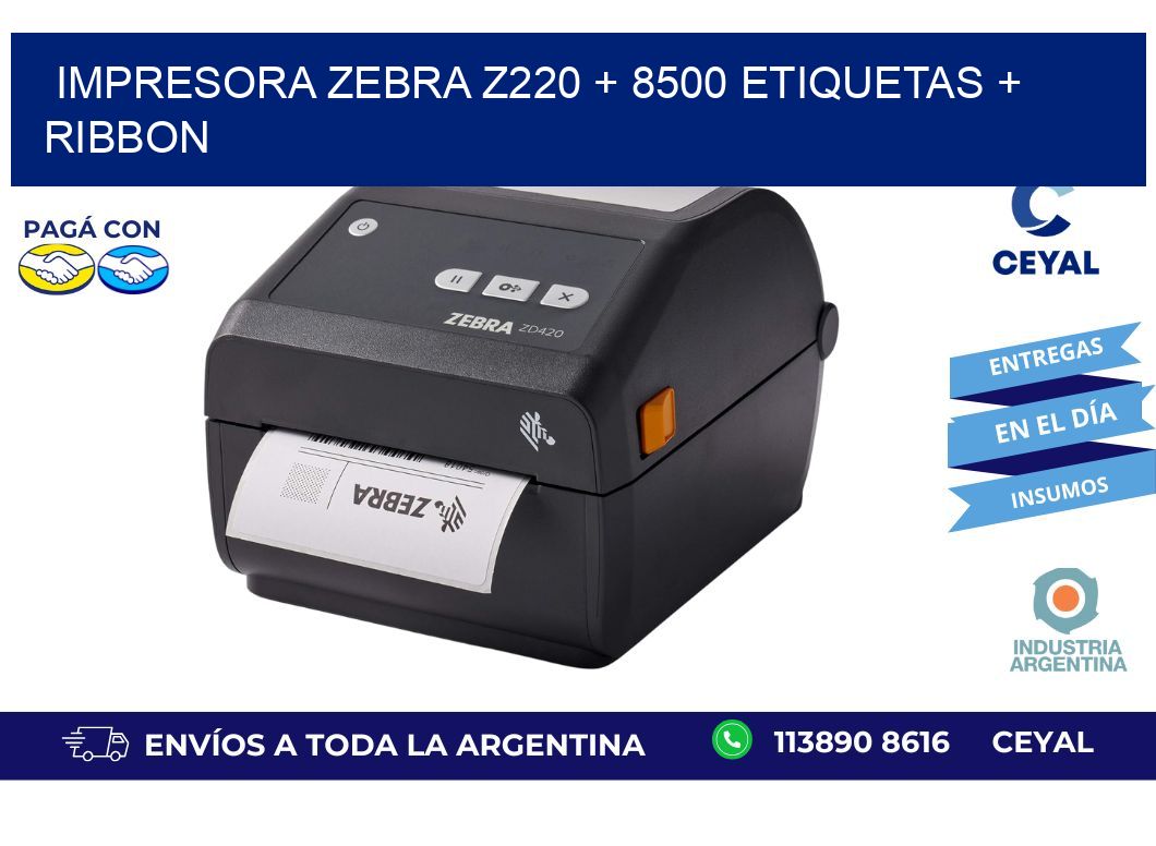 impresora zebra z220 + 8500 etiquetas + ribbon