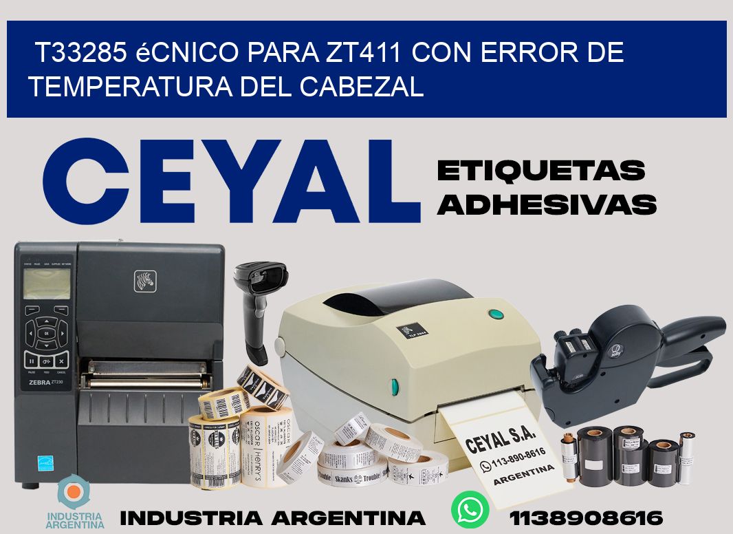 t33285 écnico para zt411 con error de temperatura del cabezal
