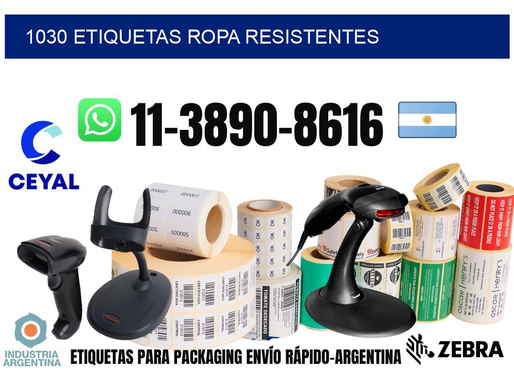 1030 Etiquetas ropa resistentes