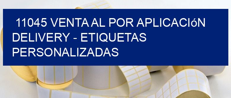 11045 Venta al Por Aplicación delivery - Etiquetas Personalizadas