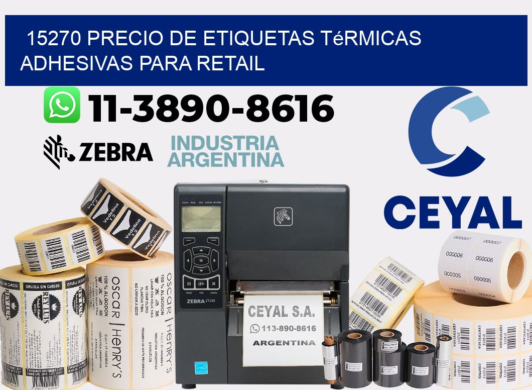 15270 precio de etiquetas térmicas adhesivas para retail