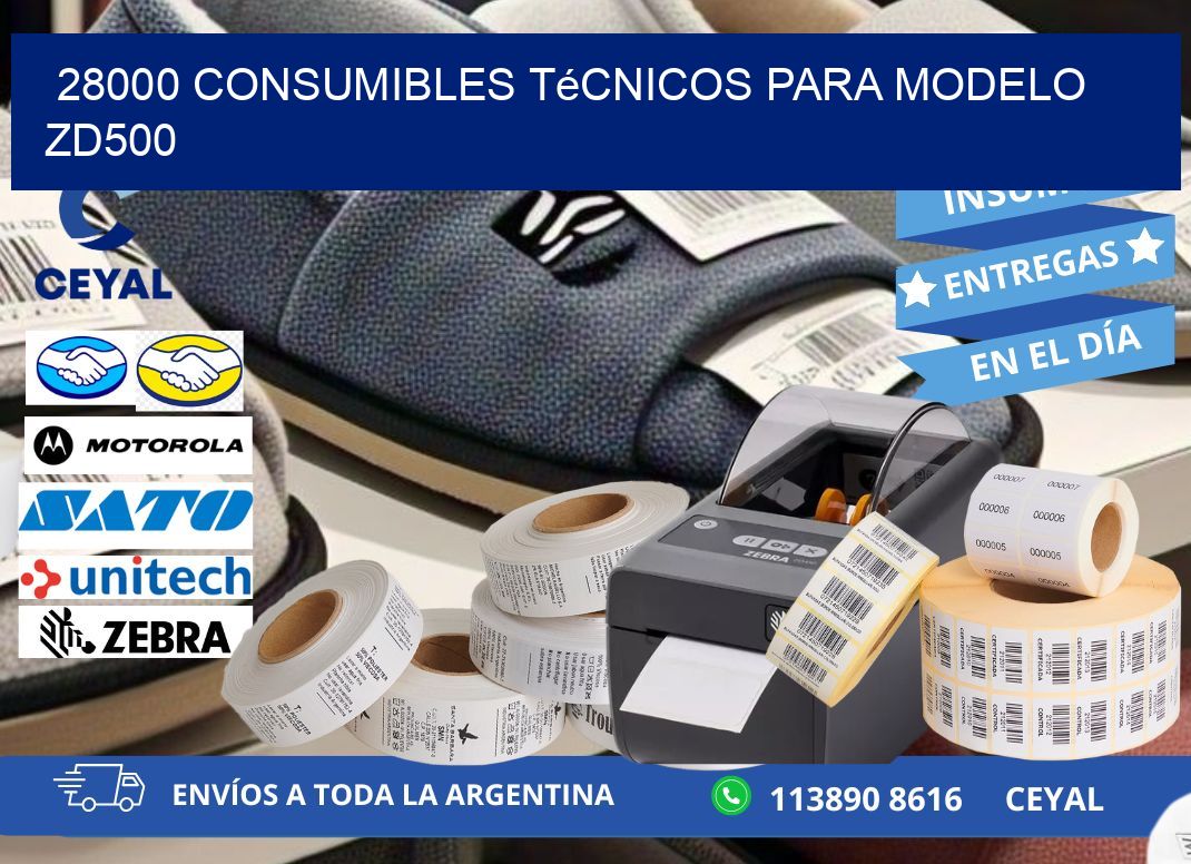 28000 consumibles técnicos para modelo zd500