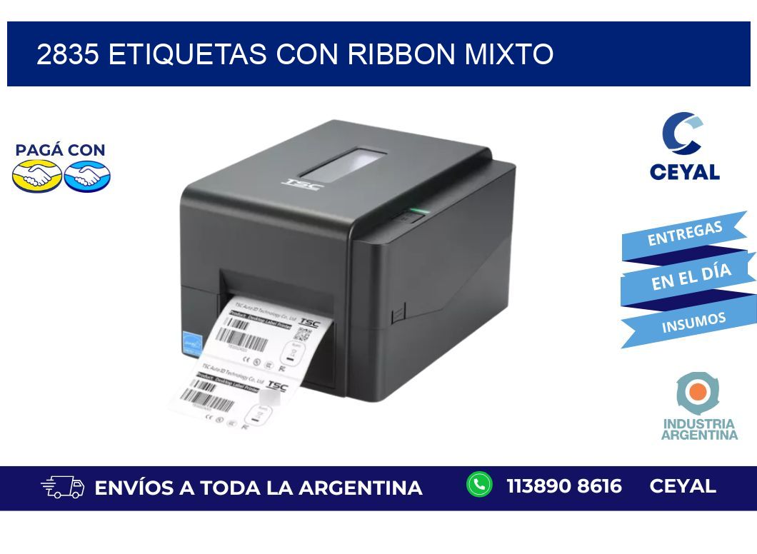 2835 etiquetas con ribbon mixto