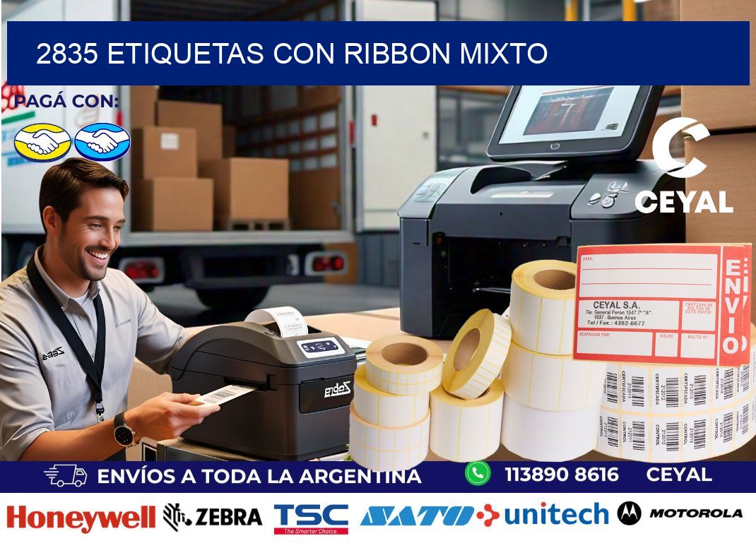 2835 etiquetas con ribbon mixto