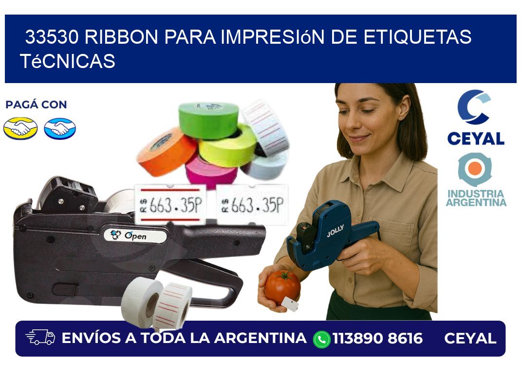 33530 ribbon para impresión de etiquetas técnicas