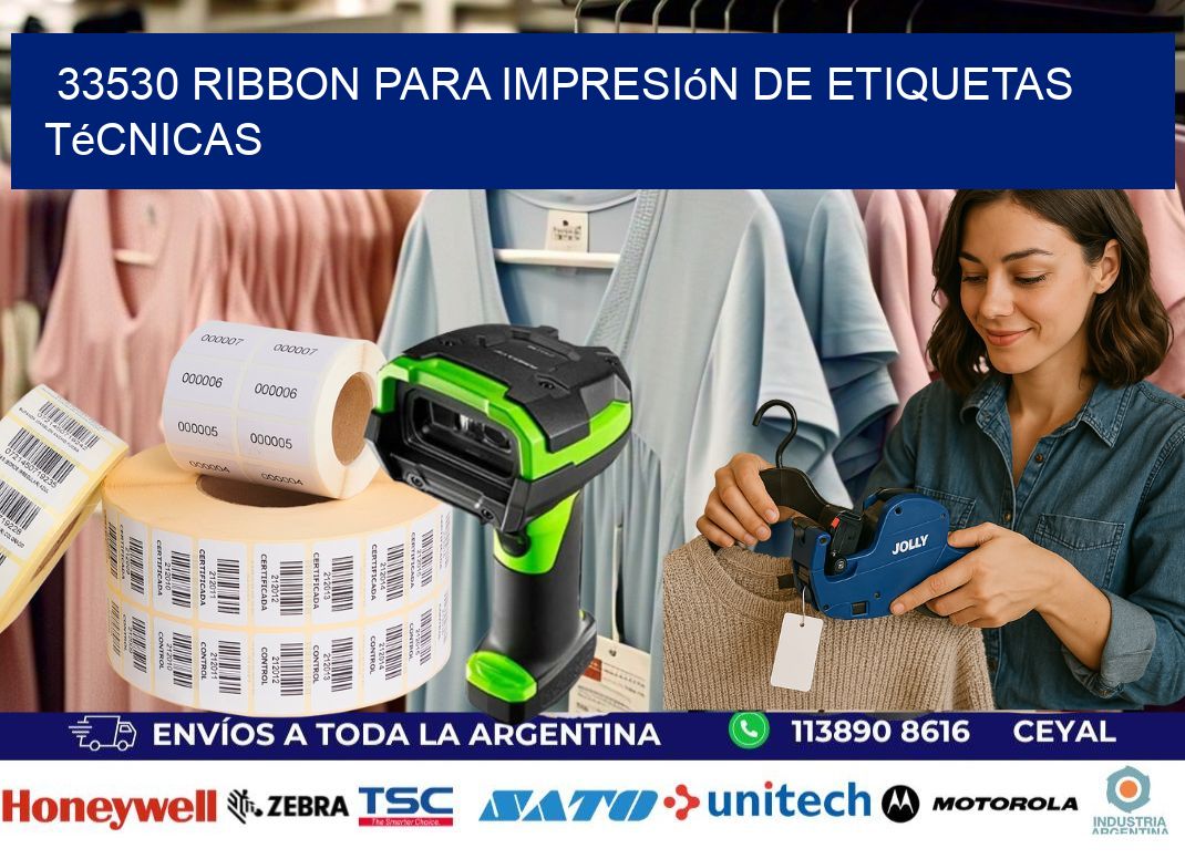 33530 ribbon para impresión de etiquetas técnicas