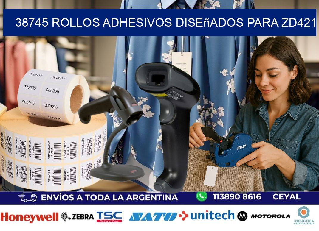 38745 rollos adhesivos diseñados para zd421