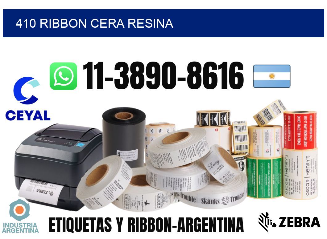 410 ribbon cera resina