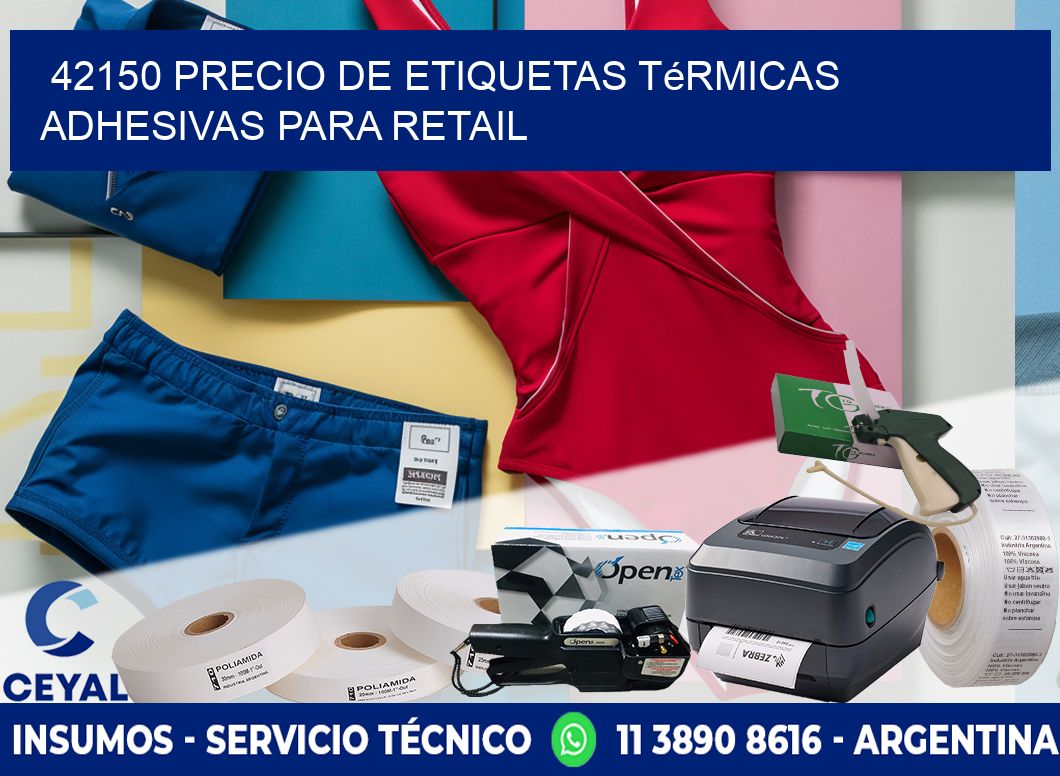 42150 precio de etiquetas térmicas adhesivas para retail