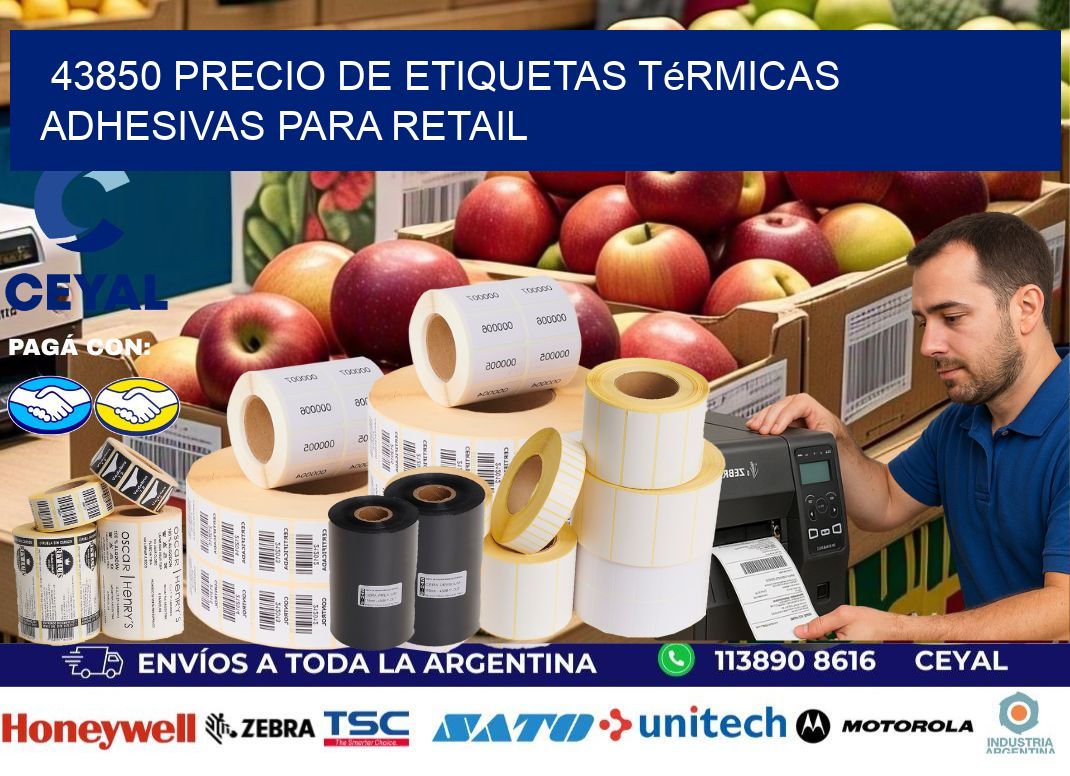 43850 precio de etiquetas térmicas adhesivas para retail
