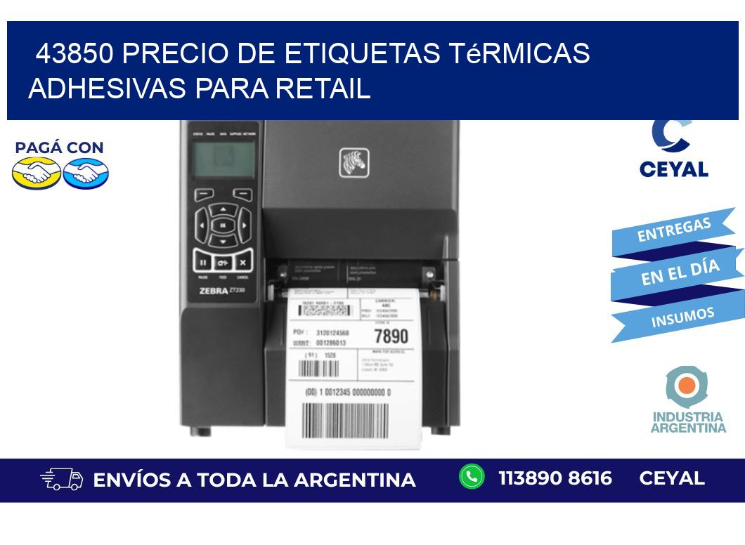 43850 precio de etiquetas térmicas adhesivas para retail