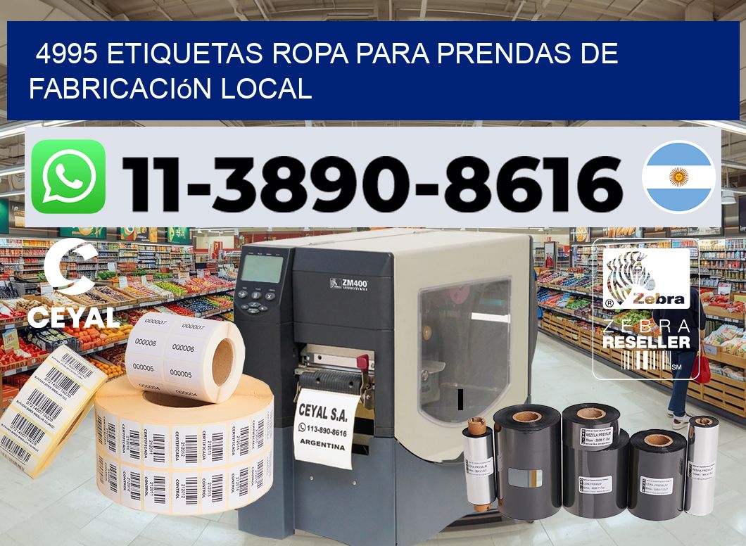 4995 Etiquetas ropa para prendas de fabricación local