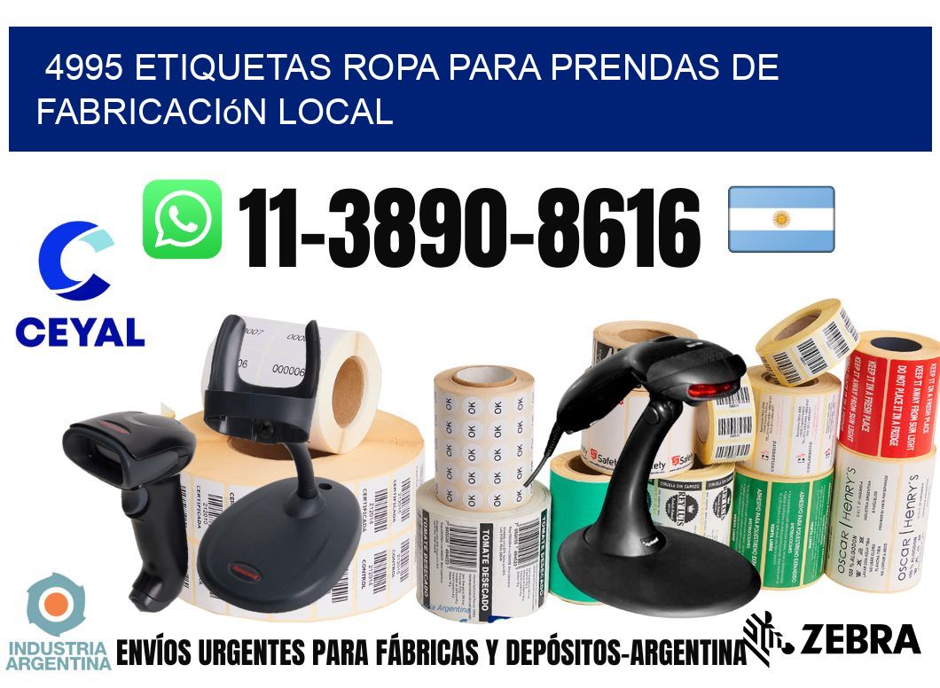 4995 Etiquetas ropa para prendas de fabricación local