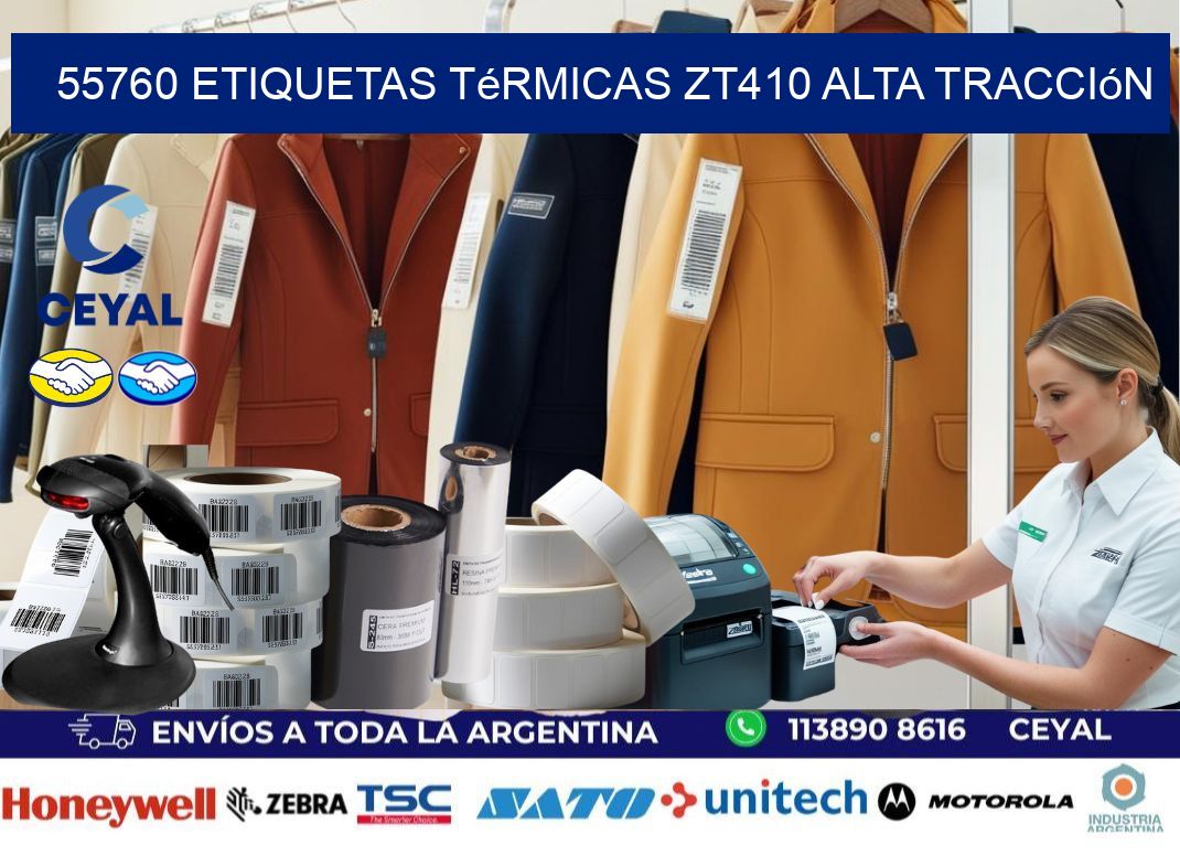 55760 etiquetas térmicas zt410 alta tracción