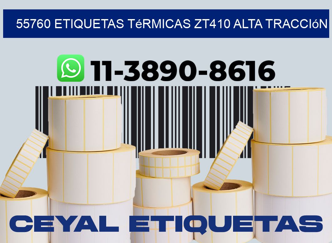 55760 etiquetas térmicas zt410 alta tracción