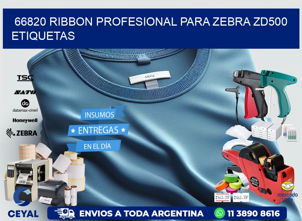 66820 ribbon profesional para zebra zd500 etiquetas