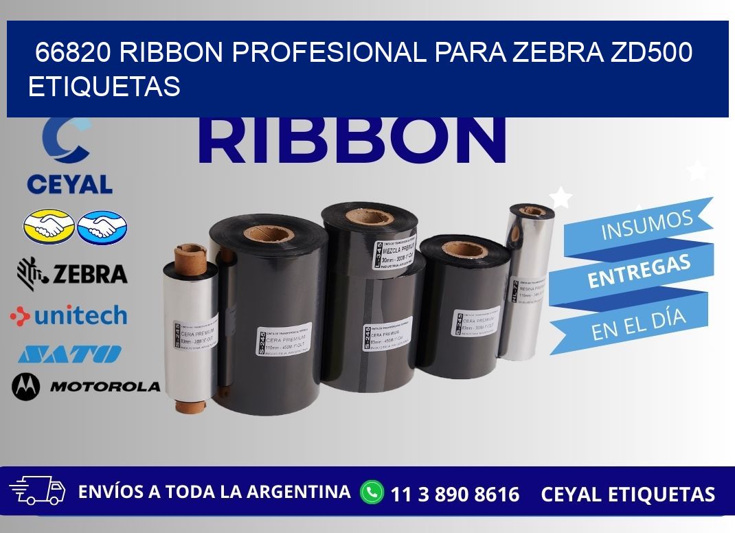 66820 ribbon profesional para zebra zd500 etiquetas