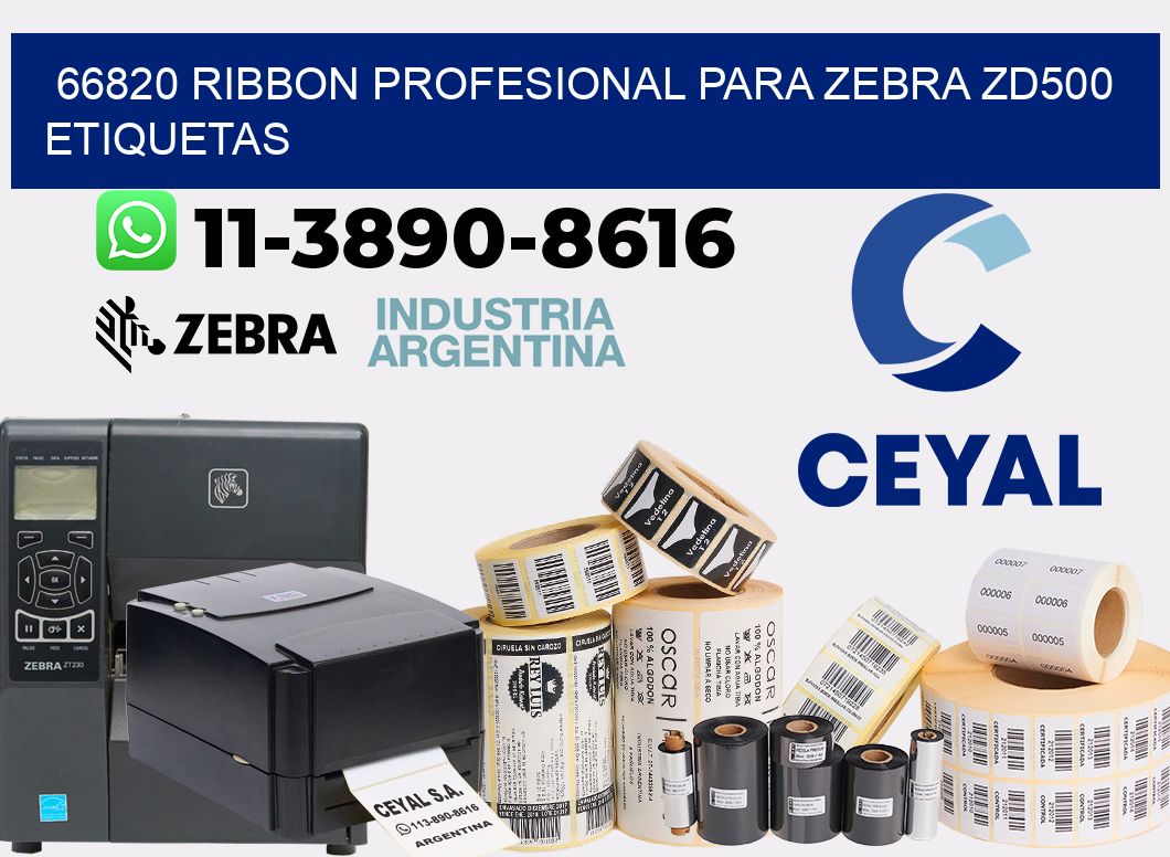 66820 ribbon profesional para zebra zd500 etiquetas