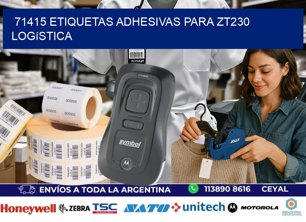 71415 etiquetas adhesivas para zt230 logística