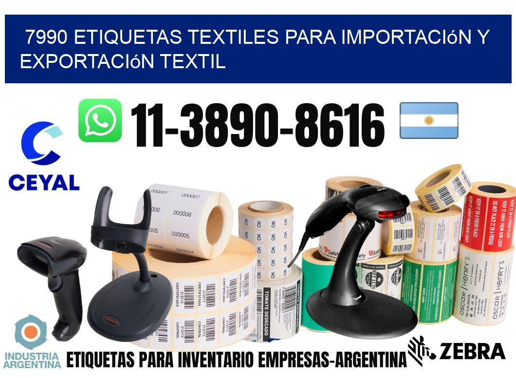 7990 Etiquetas textiles para importación y exportación textil