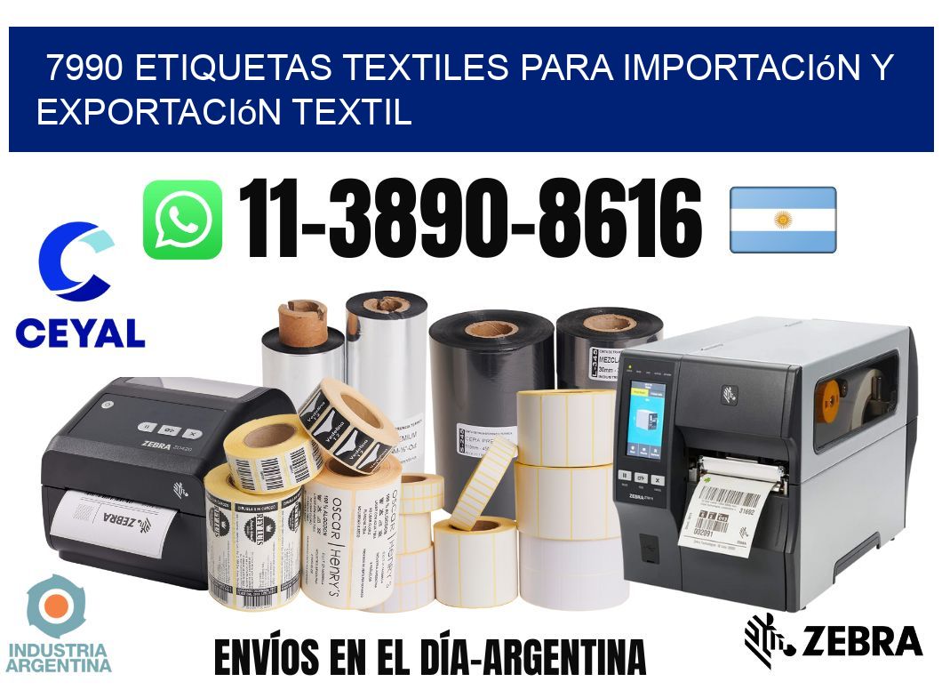 7990 Etiquetas textiles para importación y exportación textil