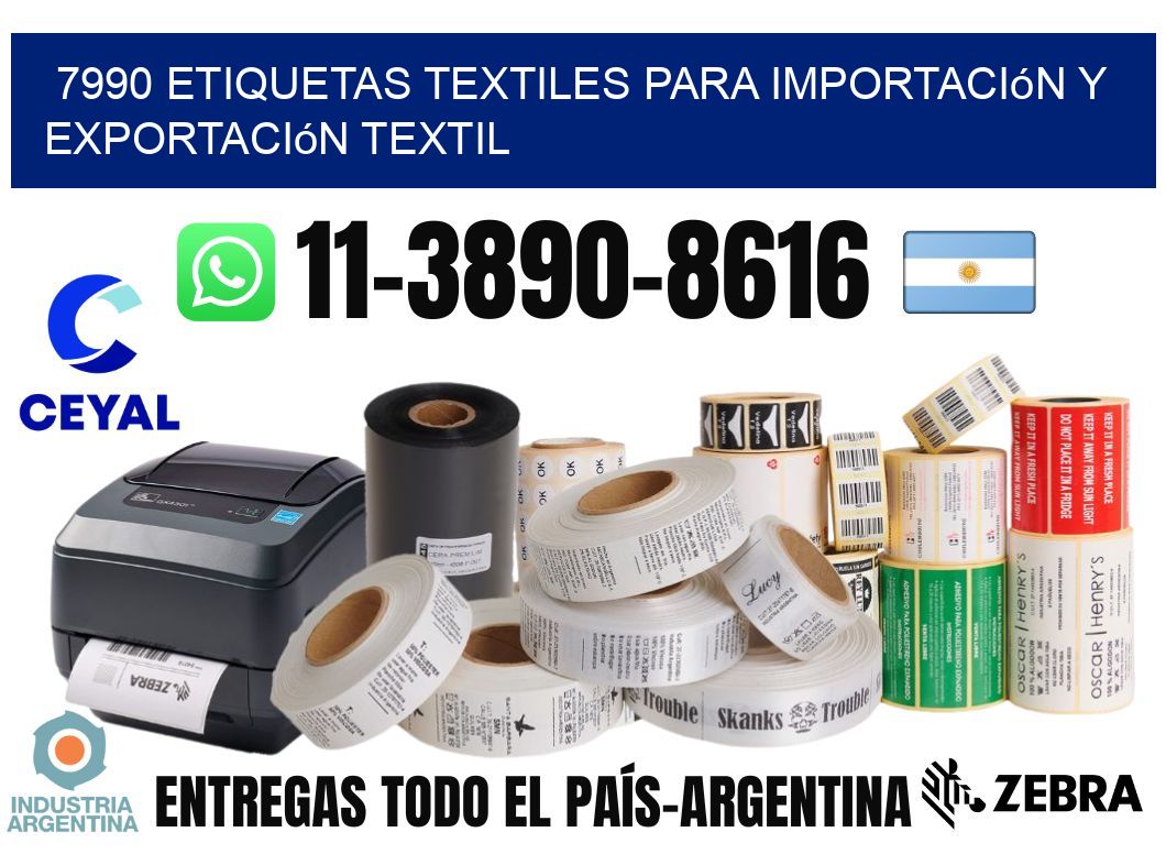 7990 Etiquetas textiles para importación y exportación textil