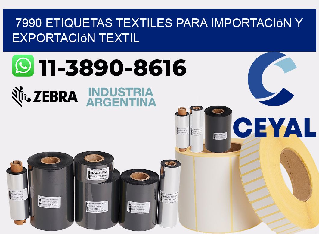 7990 Etiquetas textiles para importación y exportación textil