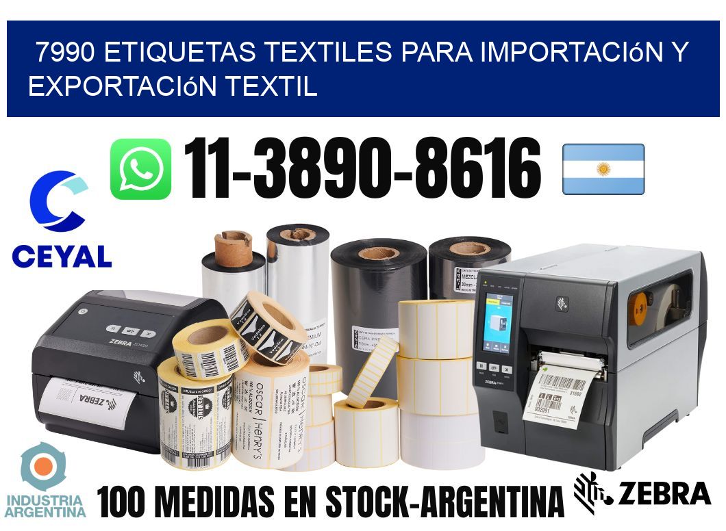 7990 Etiquetas textiles para importación y exportación textil