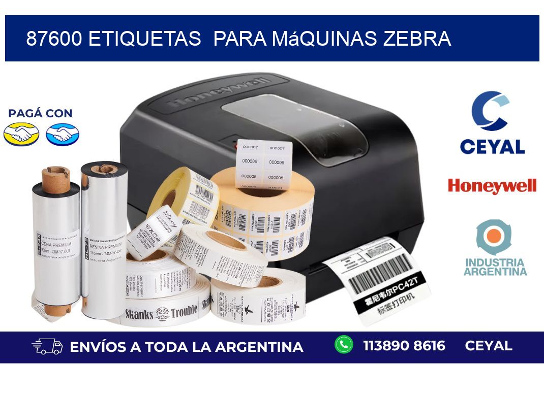 87600 etiquetas  para máquinas Zebra