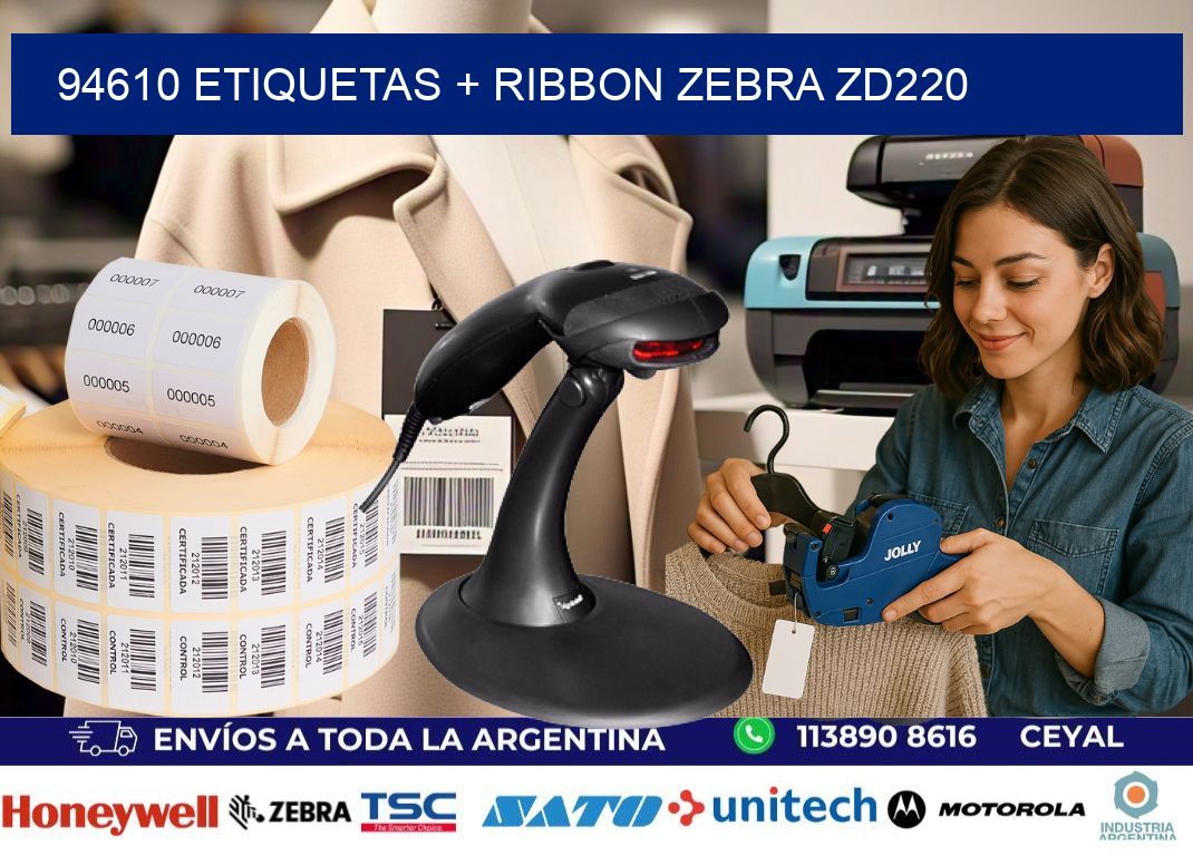 94610 etiquetas + ribbon zebra zd220