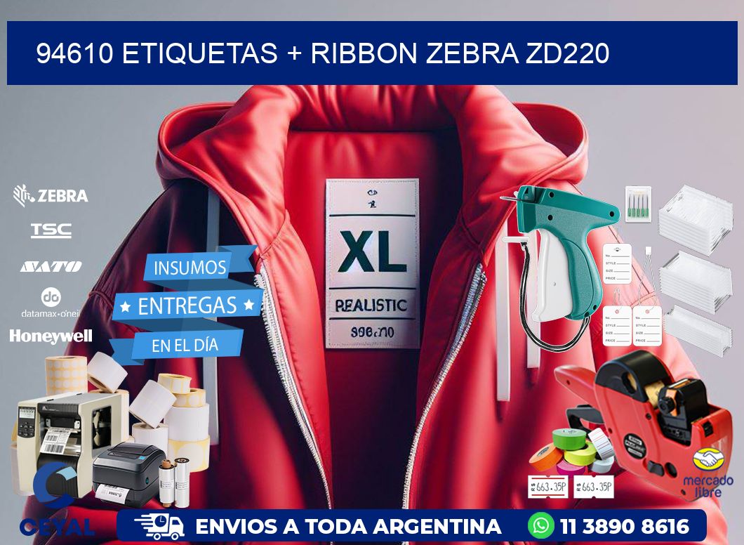94610 etiquetas + ribbon zebra zd220