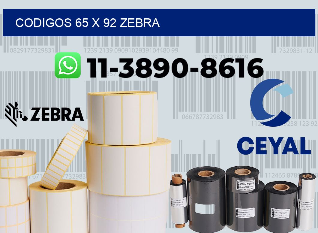 codigos 65 x 92 zebra