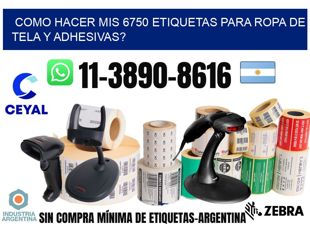 como hacer mis 6750 etiquetas para ropa de tela y adhesivas?