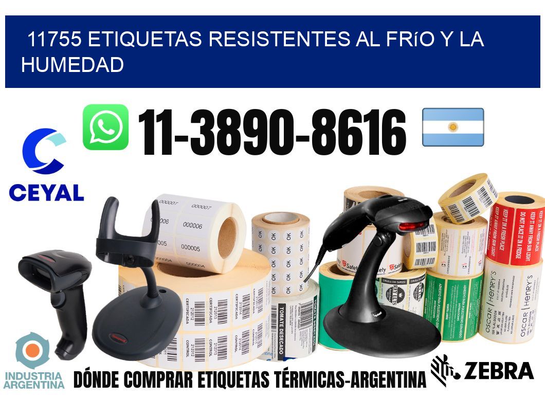 11755 Etiquetas resistentes al frío y la humedad