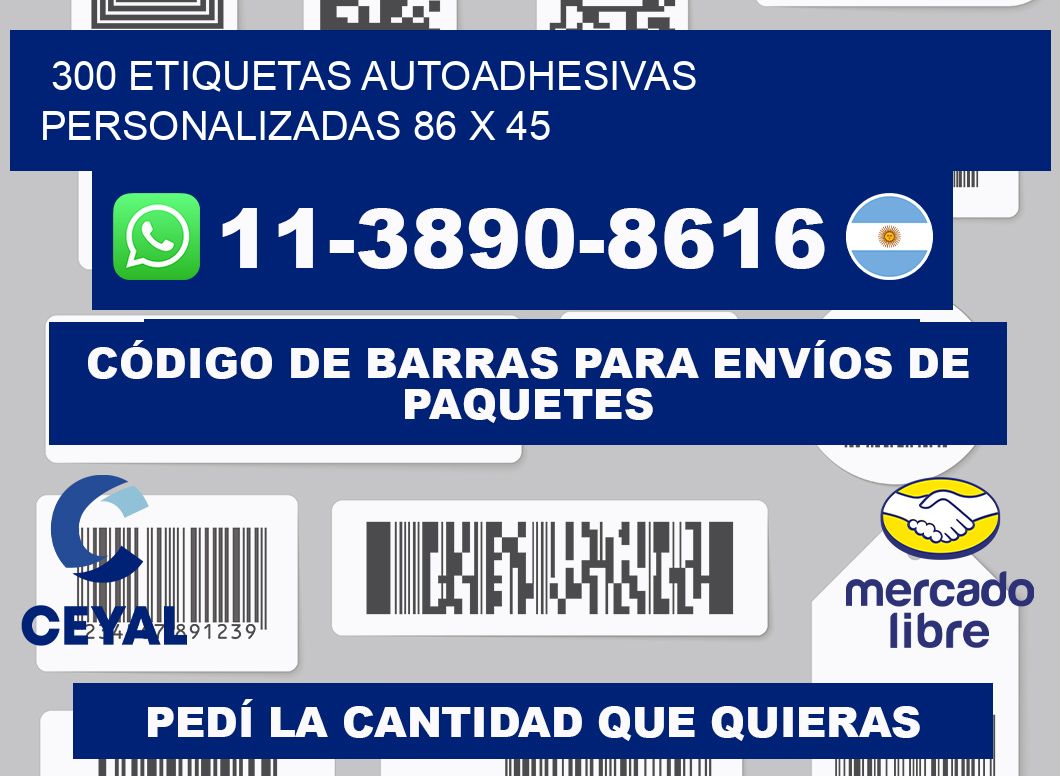 300 Etiquetas autoadhesivas personalizadas 86 x 45