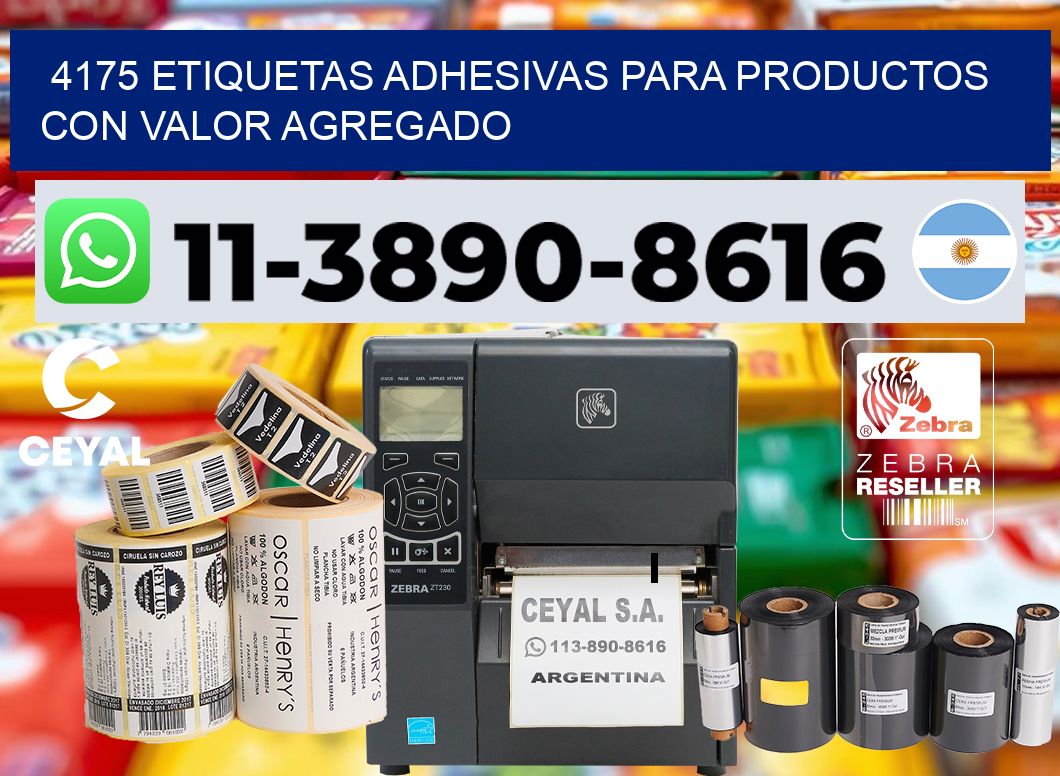 4175 Etiquetas adhesivas para productos con valor agregado