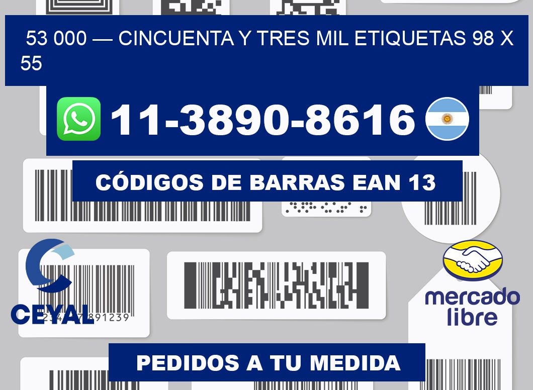 53 000 — cincuenta y tres mil etiquetas 98 x 55