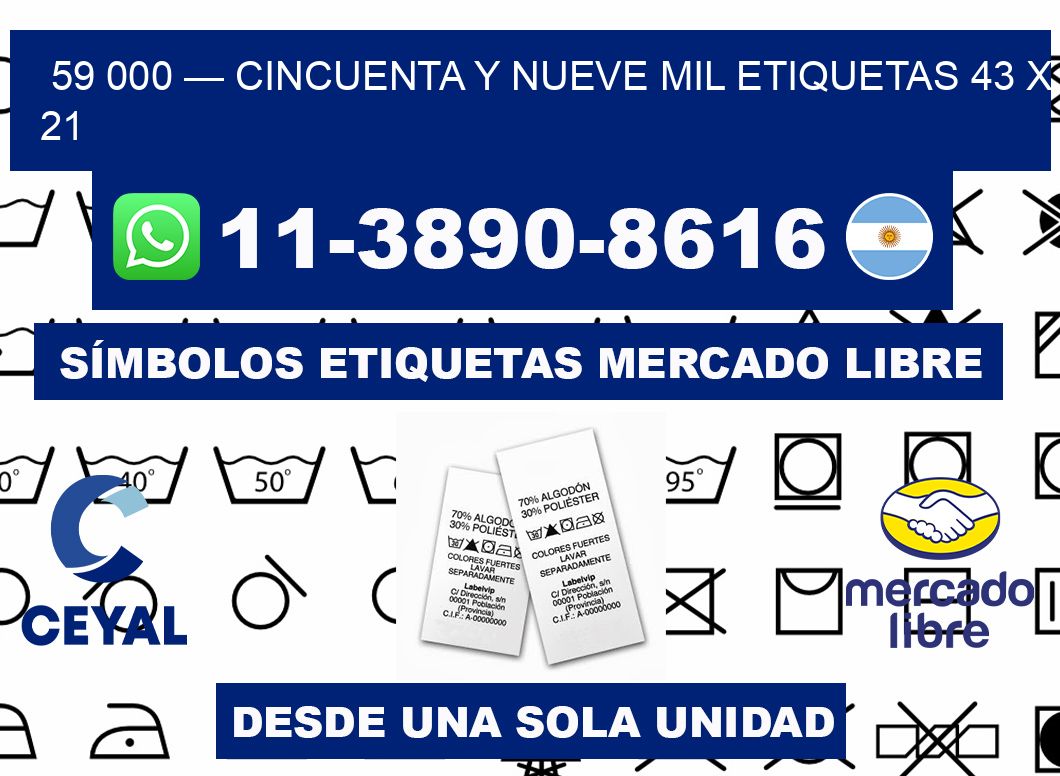 59 000 — cincuenta y nueve mil etiquetas 43 x 21