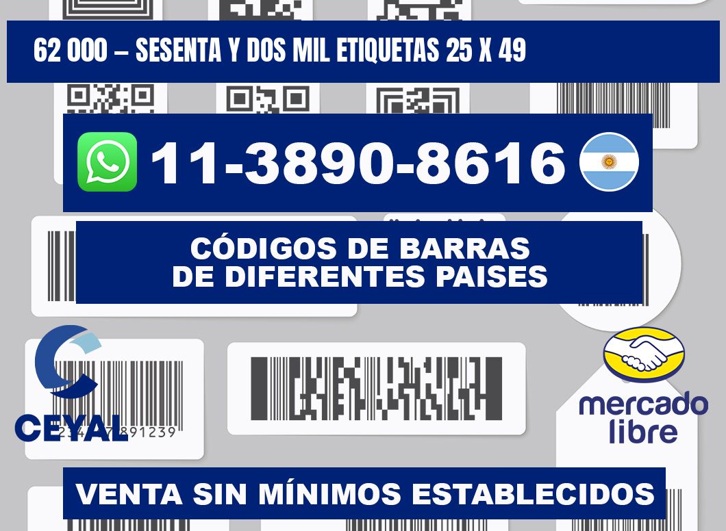 62 000 — sesenta y dos mil etiquetas 25 x 49